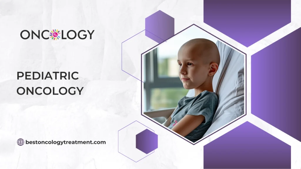 Pediatric Oncology