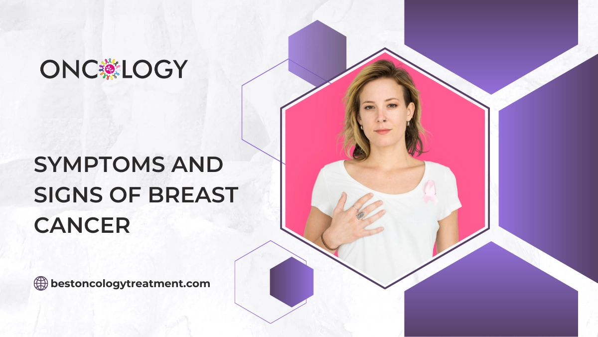 symptoms and signs of breast cancer