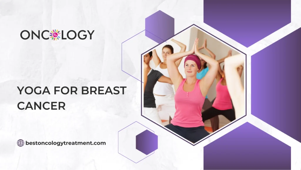 Yoga for Breast Cancer