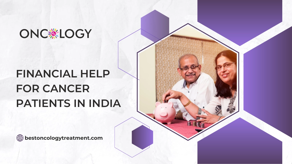 Financial Help for Cancer Patients in India